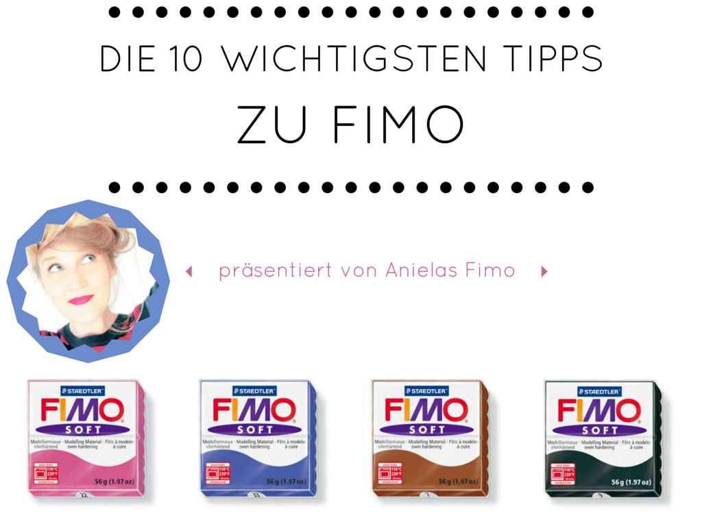 Tipps und Tricks zu Fimo from Profi