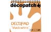 Bloc de papiers Décopatch « Decopad Black and White »