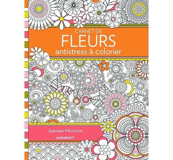 Livre "Carnet de fleurs antistress à colorier"
