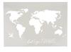 Stencil "World map lets go travel", A3